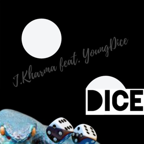 Dice ft. Young Dice | Boomplay Music