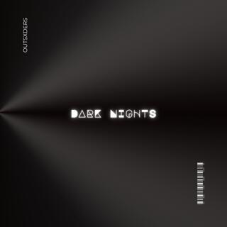 Dark Nights lyrics | Boomplay Music