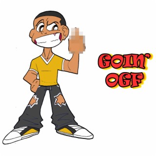 Goin OGF