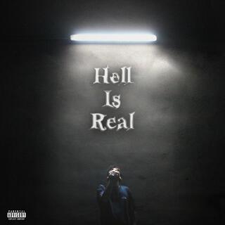 Hell Is Real ft. Whosdatkid? lyrics | Boomplay Music