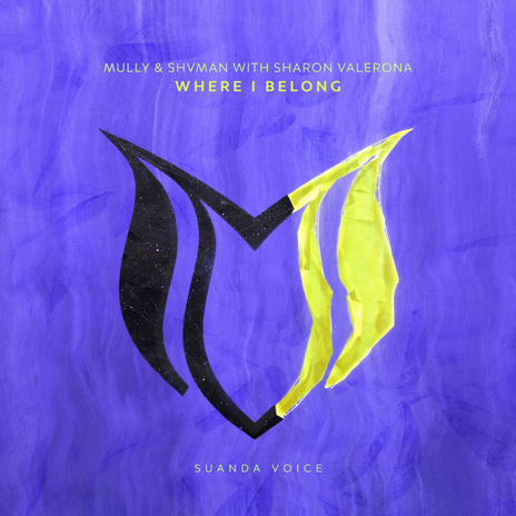 Where I Belong ft. Shvman & Sharon Valerona | Boomplay Music