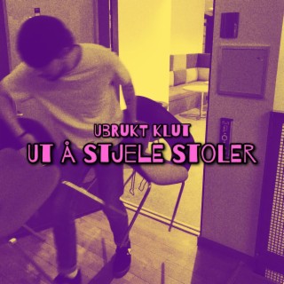 Ut Å Stjele Stoler ft. Sessinændo lyrics | Boomplay Music