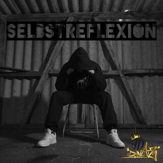 Selbstreflexion ft. DBeatz lyrics | Boomplay Music