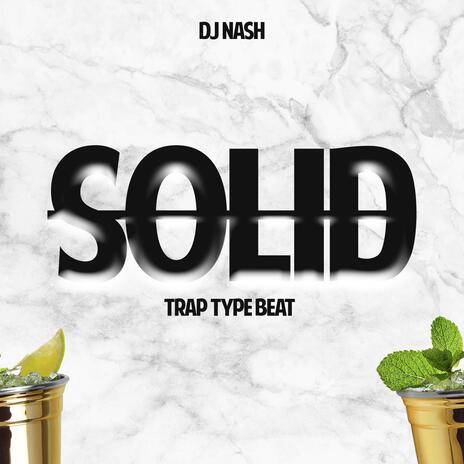 SOLID TRAP TYPE BEAT | Boomplay Music