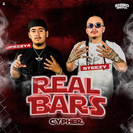 Real Bars Cypher 8 ft. JPezzy4 & Steezy | Boomplay Music