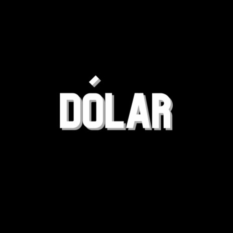 Dólar | Boomplay Music