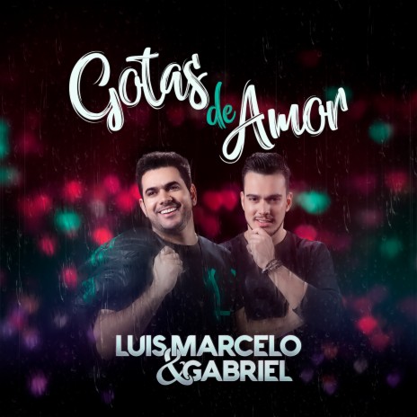 Gotas de Amor | Boomplay Music