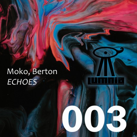 Echoes ft. Berton