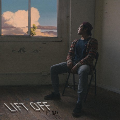 Lift Off (feat. Nak) | Boomplay Music