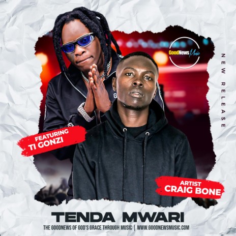 Tenda Mwari ft. Ti Gonzi | Boomplay Music