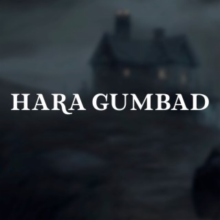 Hara Gumbad