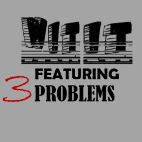 WIT IT ft. 3 PROBLEMS | Boomplay Music