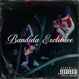 bandida exclusive