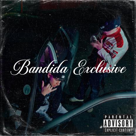 bandida exclusive ft. kenny | Boomplay Music