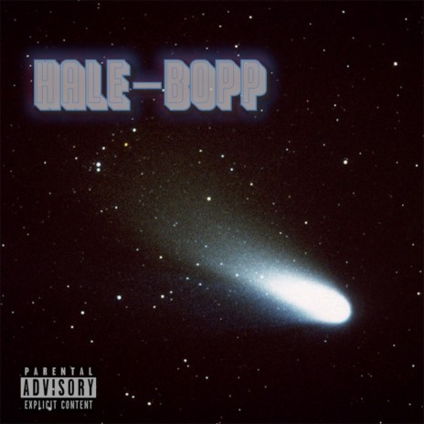 Hale-Bopp | Boomplay Music