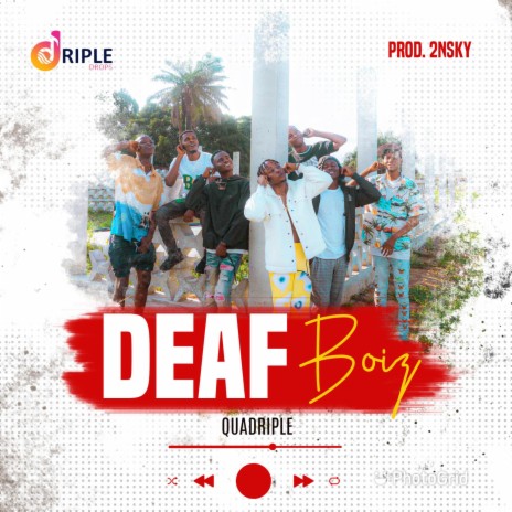 Deaf Boiz | Boomplay Music