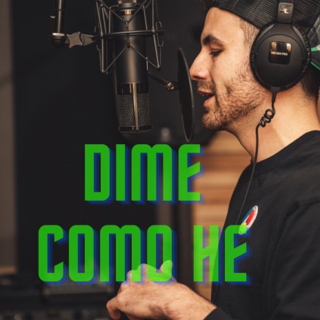 Dime Como He ft. Ymen Mc | Boomplay Music