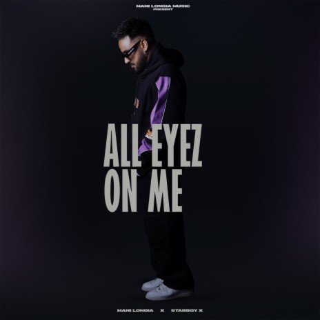 All Eyez On Me ft. Starboy X | Boomplay Music