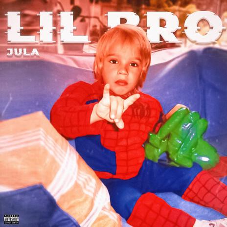 Lil Bro | Boomplay Music