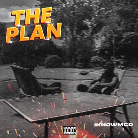 The Plan | Boomplay Music