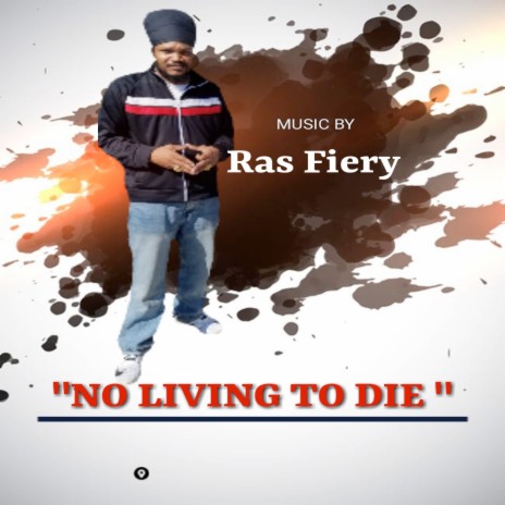 No Living to Die | Boomplay Music