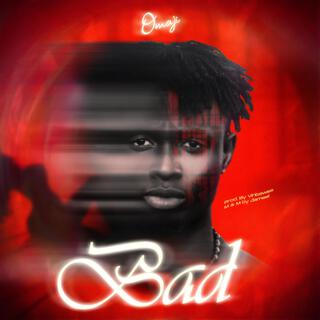 Bad lyrics | Boomplay Music