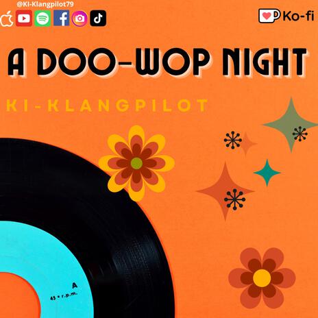 A doo-wop night | Boomplay Music