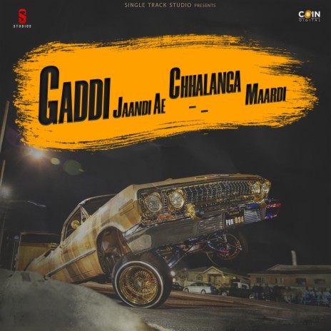 Gaddi Jaandi Ae Chhalanga Maardi | Boomplay Music