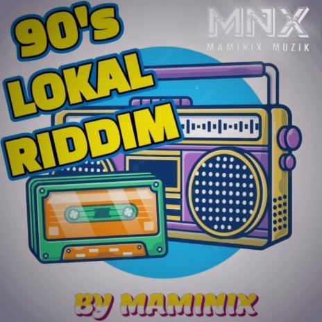 90's Lokal Riddim | Boomplay Music