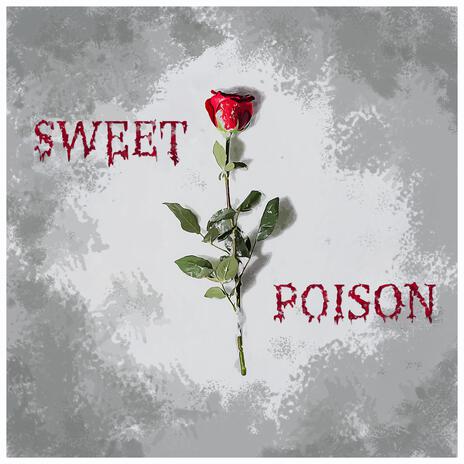 Sweet Poison