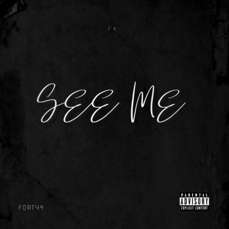 SEE ME | Boomplay Music