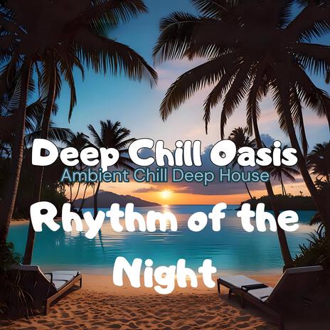 Rhythms of the Night | Boomplay Music