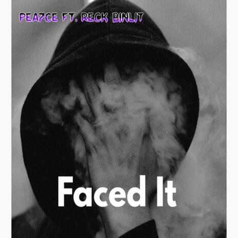 Face It ft. Pea7ce