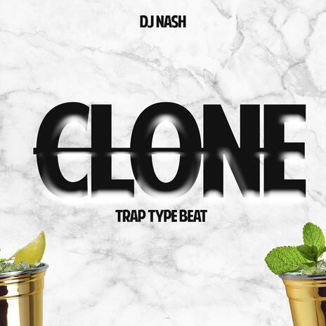 CLONE (TRAP BEAT) | Boomplay Music