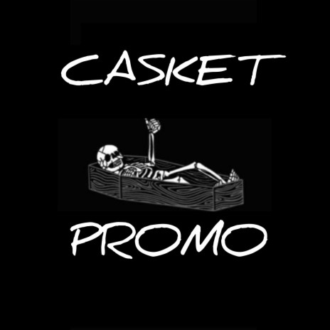 Casket Promo | Boomplay Music