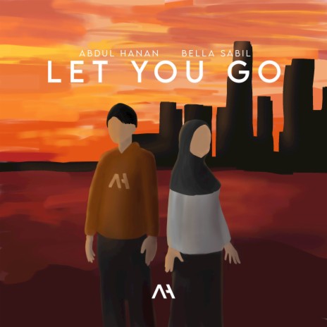 Let You Go ft. Bella Sabil | Boomplay Music