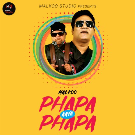 Phapa Aaya Phapa | Boomplay Music