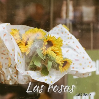 Las rosas