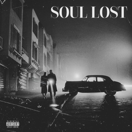 Soul Lost | Boomplay Music