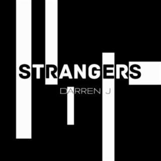 Strangers