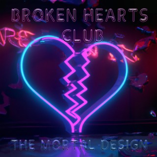 BROKEN HEARTS CLUB