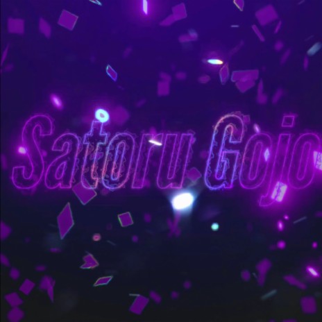 Satoru Gojo | Boomplay Music