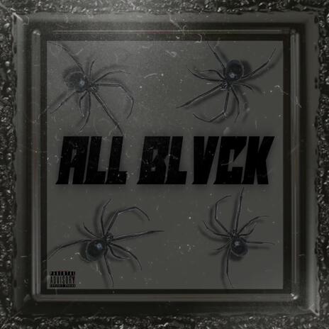 All Blvck ft. Toby Tarantino | Boomplay Music