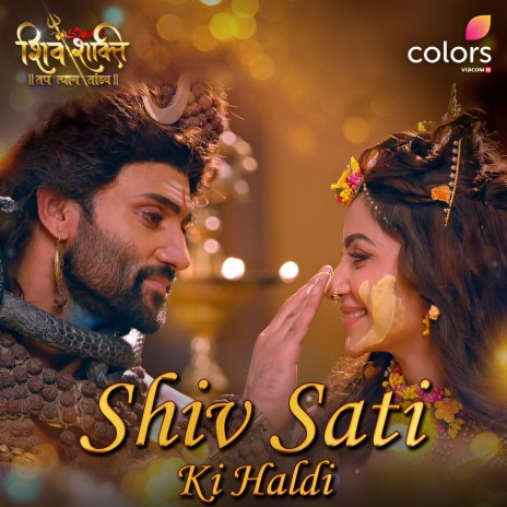 Shiv Sati Ki Haldi | Boomplay Music