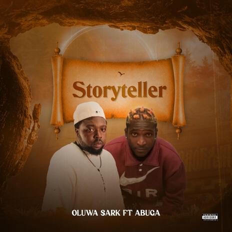 Storyteller ft. Abuga