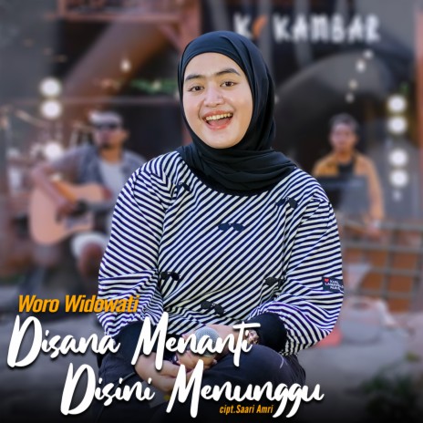 Disana Menanti Disini Menunggu | Boomplay Music