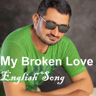 My Broken Love