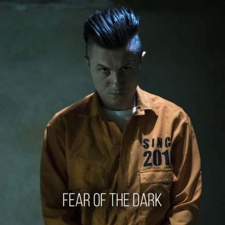 Fear of the Dark | Boomplay Music