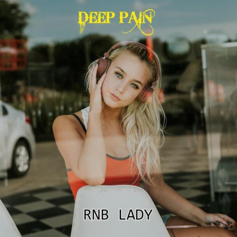 Rnb Lady | Boomplay Music