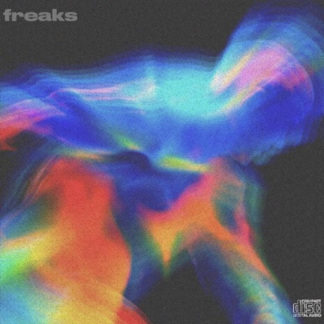 Freaks | Boomplay Music